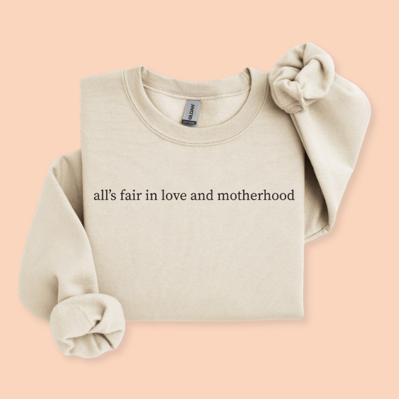 All s Fair In Love and Motherhood Sweatshirt Saturday Morning Pancakes