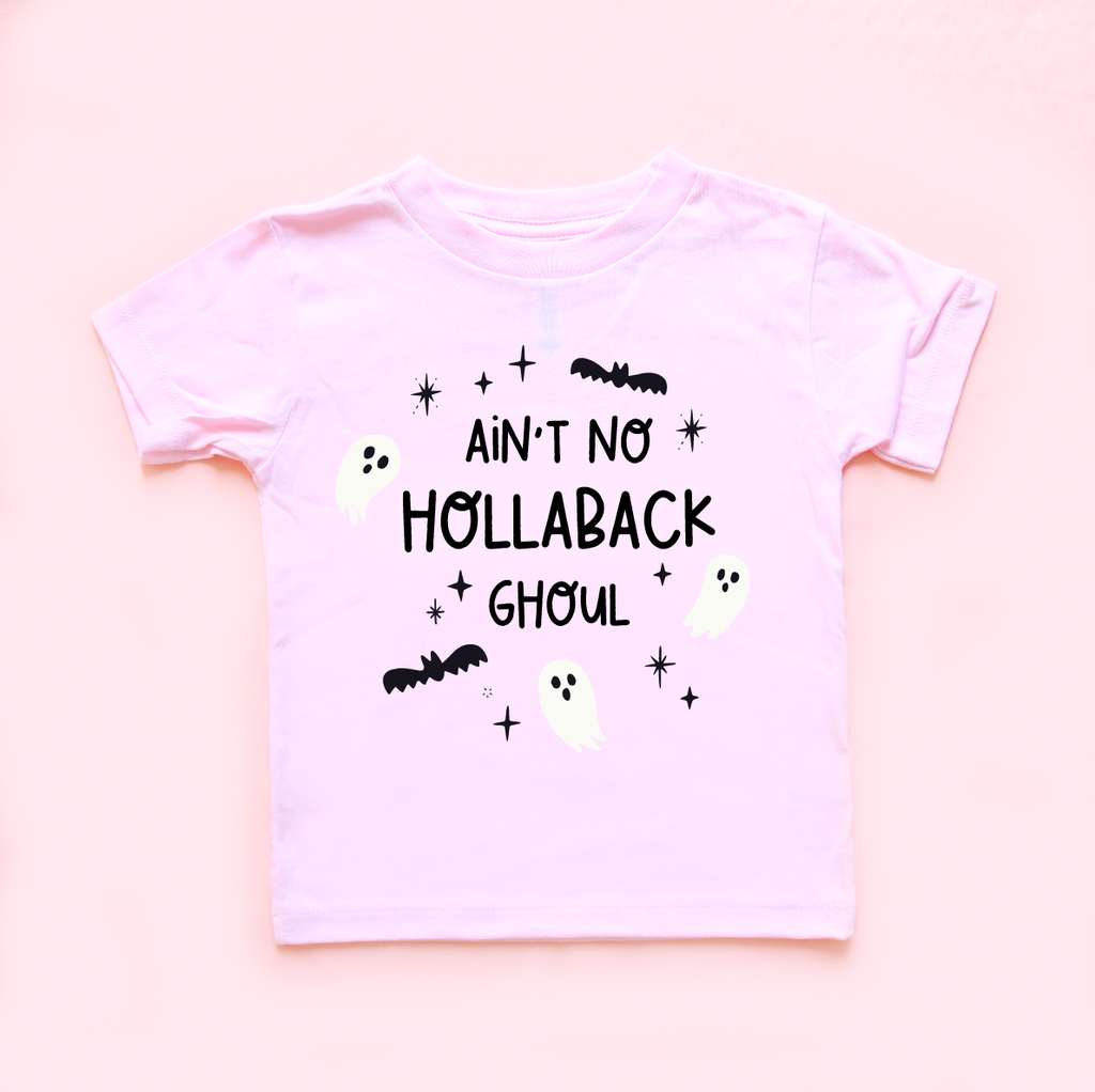 Ain't No Hollaback Ghoul Kids Unisex Tee - 2T only