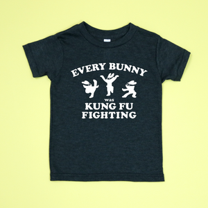 Every Bunny Was Kung Fu Fighting  Kids Unisex Tee