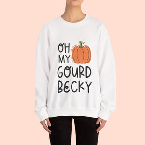 Oh My Gourd Becky Unisex Sweatshirt