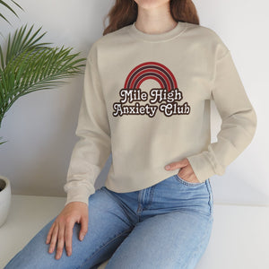 Mile High Anxiety Club Adult Unisex Sweatshirt
