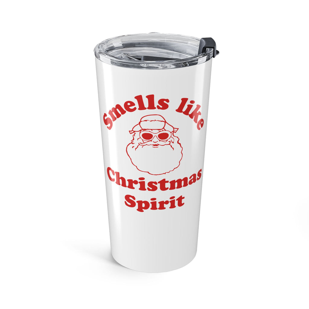 Smells Like Christmas Spirit Tumbler 20oz