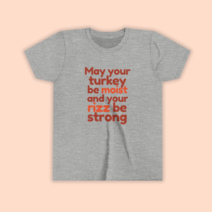 Moist Turkey Rizz KIDS Tee