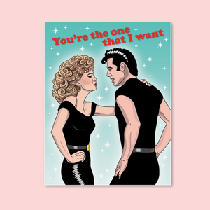 Grease You're the One That I Want Valentine's Day Card