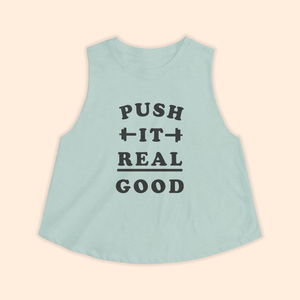 Push It Real Good Crop Top Gym Tank Top