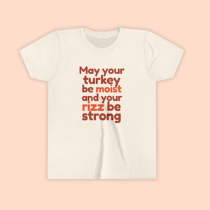 Moist Turkey Rizz KIDS Tee
