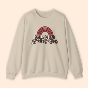Mile High Anxiety Club Adult Unisex Sweatshirt