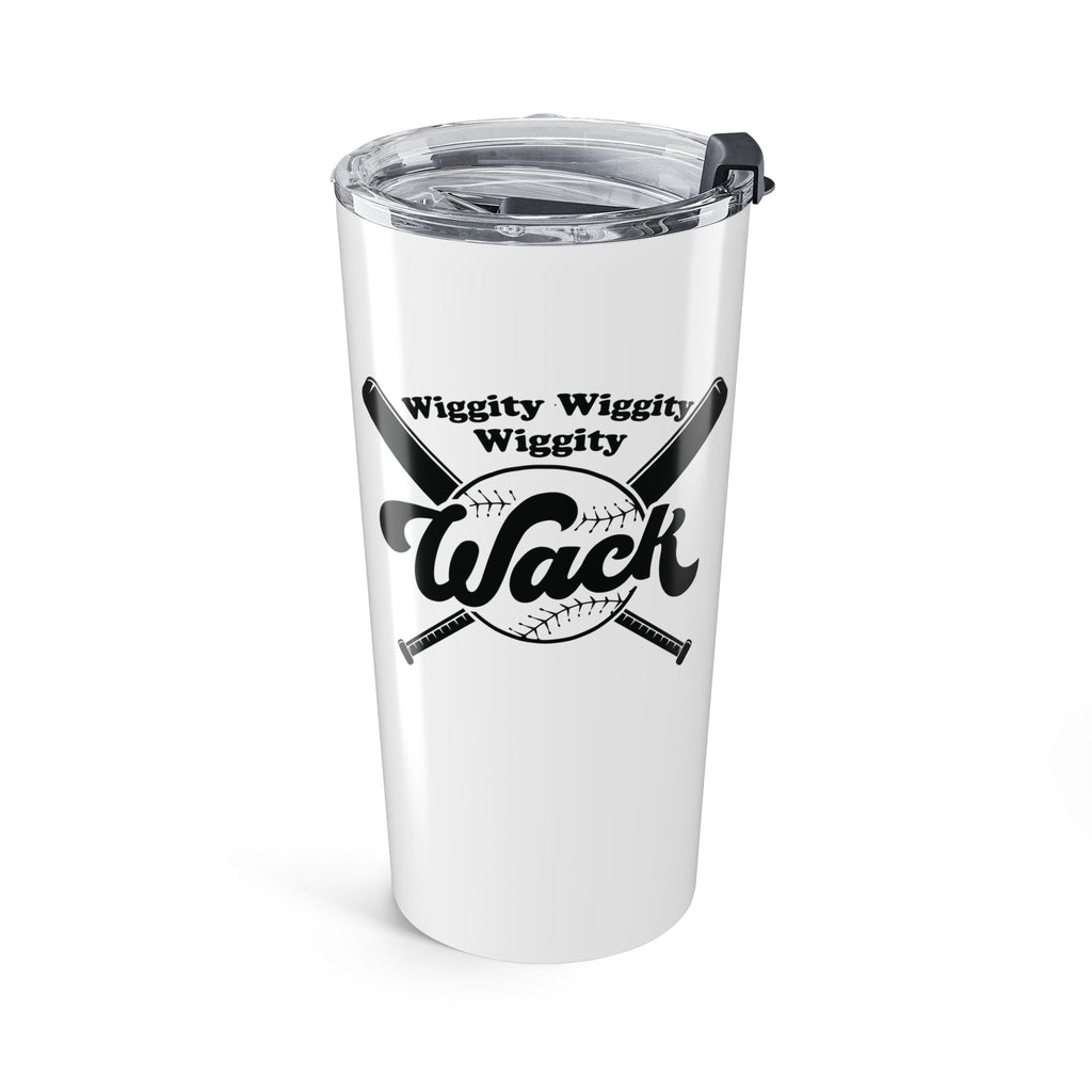 Wiggity Wack Tumbler 20oz