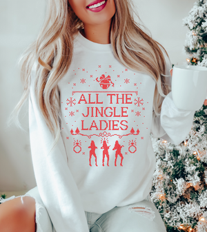 All The Jingle Ladies Christmas Sweatshirt