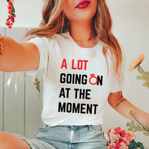 A Lot Going On At The Moment Unisex Tee