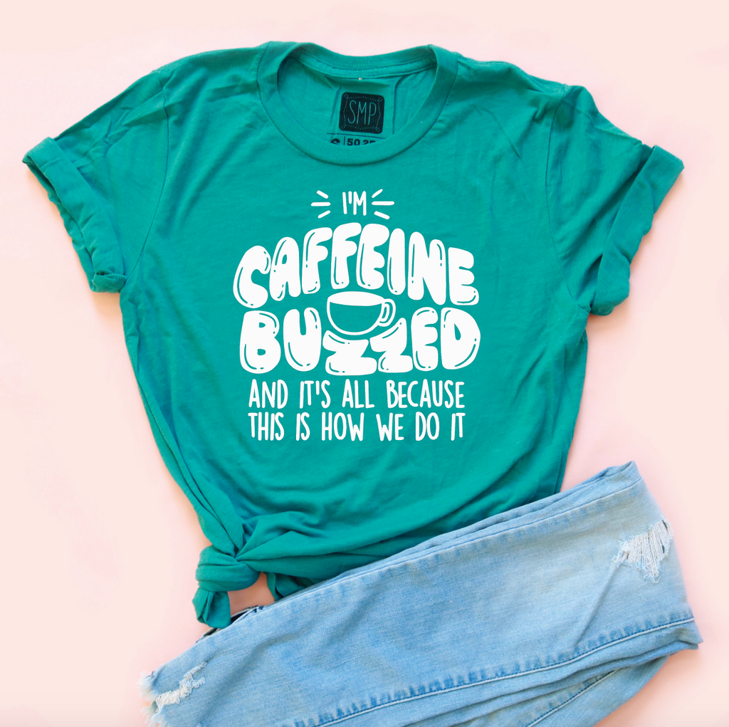 Caffeine Buzzed Unisex Jersey Tee