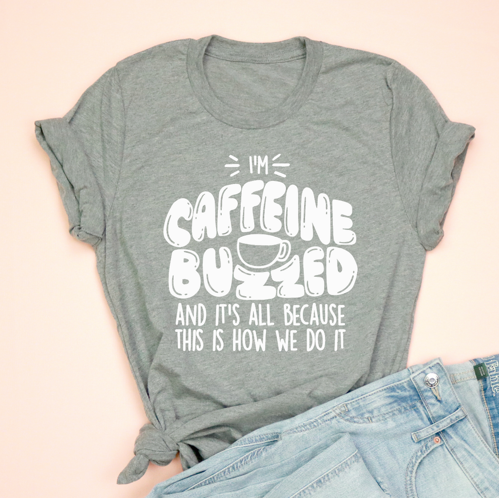 Caffeine Buzzed Unisex Jersey Tee