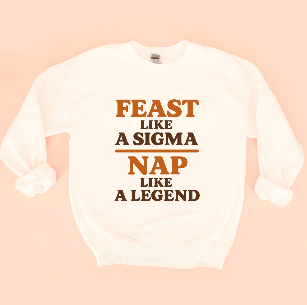 Feast Like A Sigma Unisex Sweatshirt