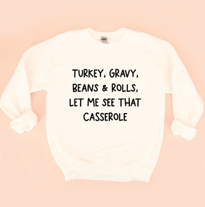 Let Me See That Casserole Unisex Sweatshirt