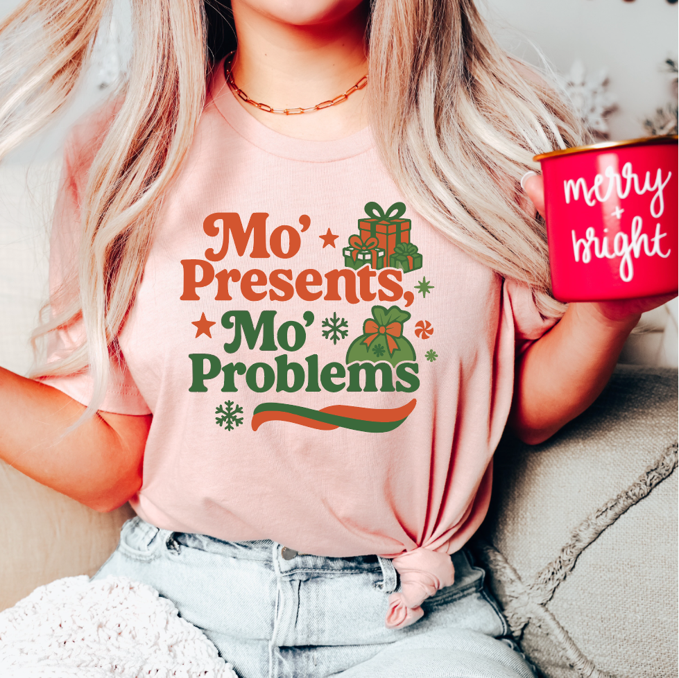Mo' Presents, Mo' Problems Christmas Tee