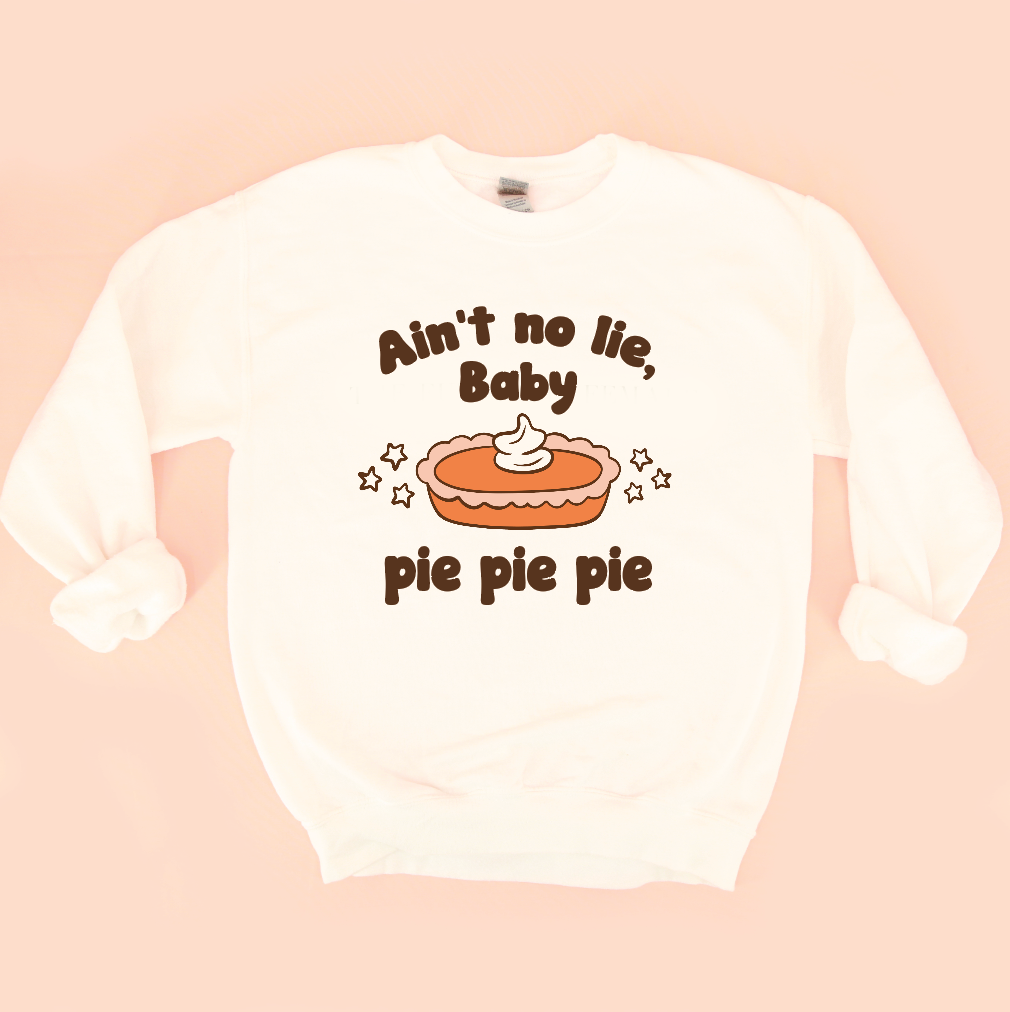 Pie Pie Pie Unisex Sweatshirt