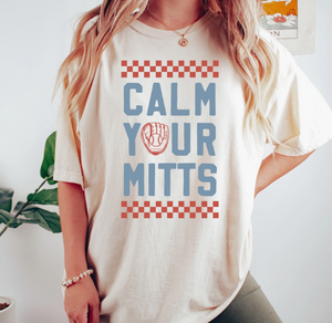 Calm Your Mitts Adult Unisex Tee