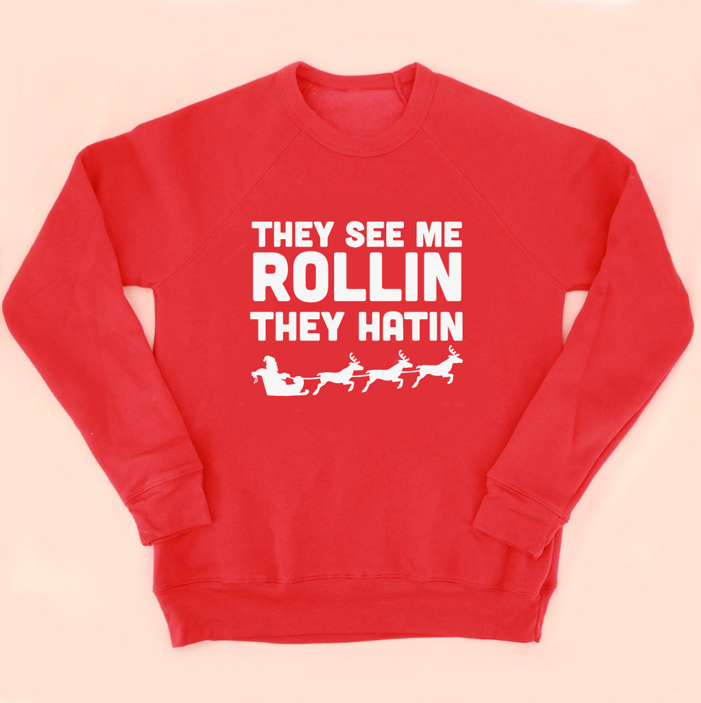 They See Me Rollin' They Hatin Christmas Sweatshirt