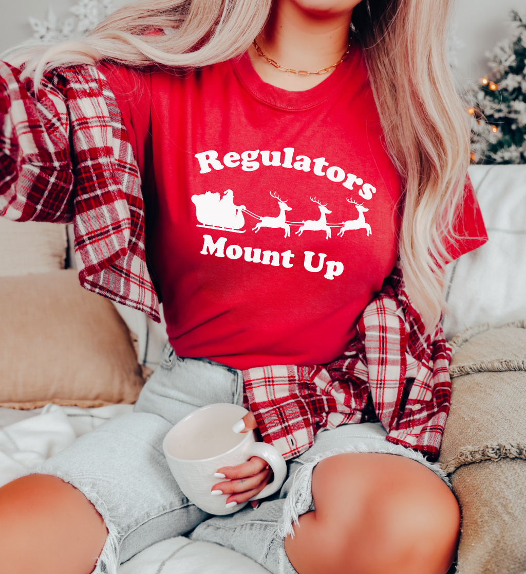 Regulators Mount Up Christmas Tee