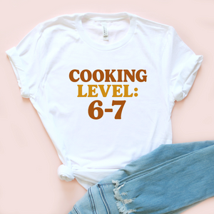Cooking Level 6-7 Adult Unisex Tee