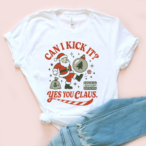 Can I Kick It? Yes You Claus Christmas Tee