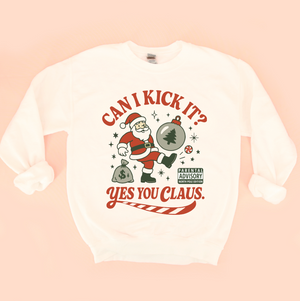 Can I Kick It? Yes You Claus Christmas Sweatshirt