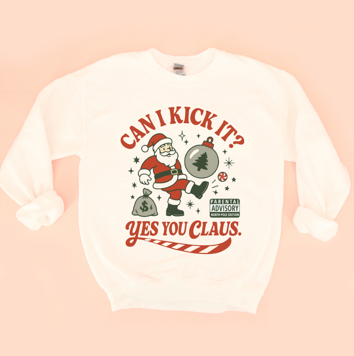 Can I Kick It? Yes You Claus Christmas Sweatshirt