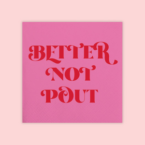 Better Not Pout Beverage Napkins
