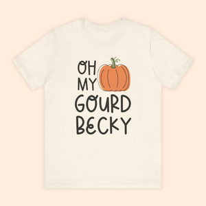 Oh My Gourd Becky Unisex Tee