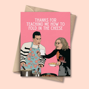 Fold In the Cheese Mother's Day Card