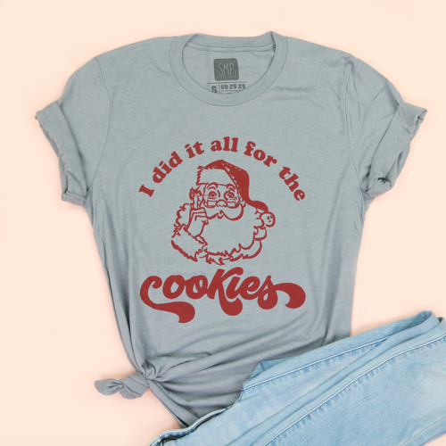 I Did It All For The Cookies Adult Unisex Tee