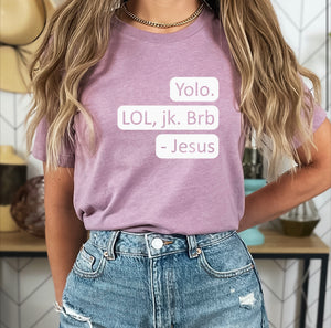 YOLO Adult Unisex Tee