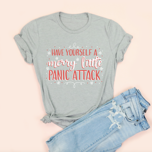 Have Yourself A Merry Little Panic Attack Adult Unisex Tee