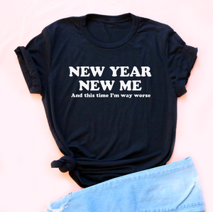 New Year New Me Adult Unisex Tee