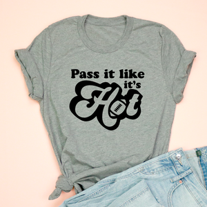 Pass It Like It's Hot Adult Unisex Tee