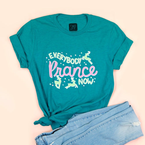 Everybody Prance Now Adult Unisex Tee