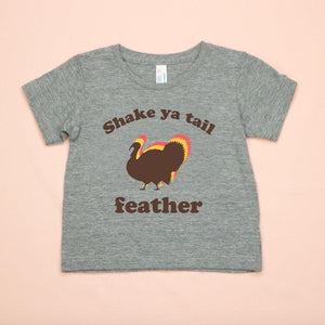 Shake Ya Tail Feather Kids Unisex Tee