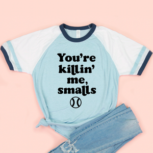 You're Killin' Me, Smalls Adult Unisex Tee - 1 2XL left!