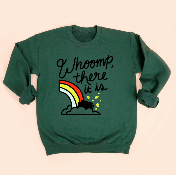 Whoomp, There It Is Adult Unisex Sweatshirt