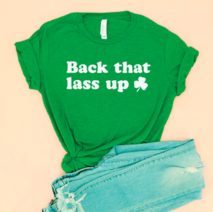 Back That Lass Up Adult Unisex Tee