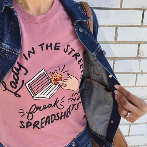 Freak in the spreadsheets hot sale shirt