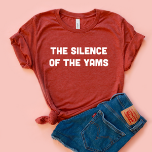 The Silence of the Yams Adult Unisex Tee