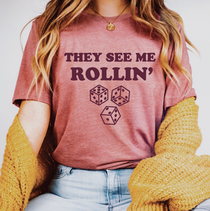 They See Me Rollin' - Bunco Adult Unisex Tee