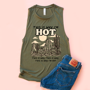 This Is Why I'm Hot Women's Flowy Scoop Muscle Tank - only 1 size S left!