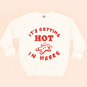 Hot In Herre Adult Unisex Sweatshirt