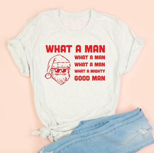 What A Man Adult Unisex Tee