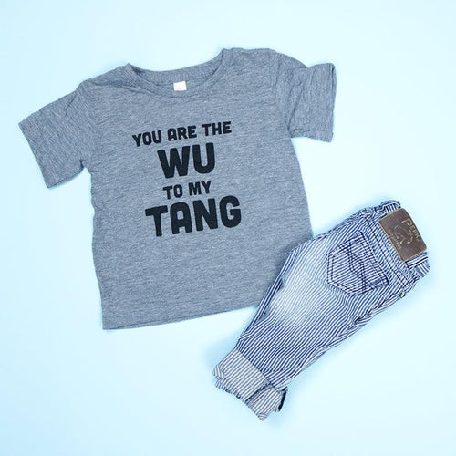 You are the Wu to my Tang Baby Tee