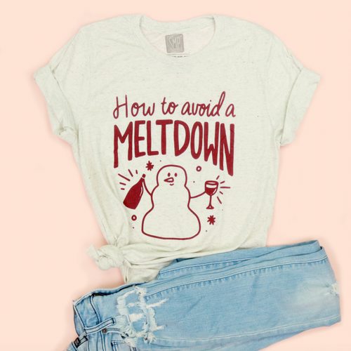 How to Avoid a Meltdown Adult Unisex Tee