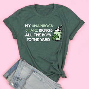 My Shamrock Shake Brings The Boys To The Yard Adult Unisex Tee
